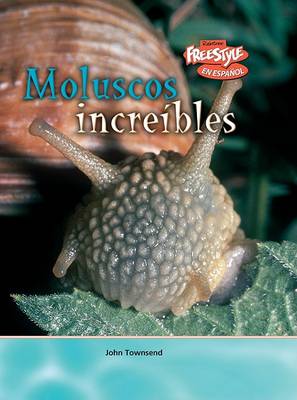 Book cover for Moluscos Increíbles