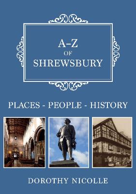 Cover of A-Z of Shrewsbury