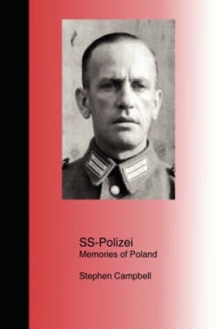 Cover of SS-Polizei: Memories of Poland