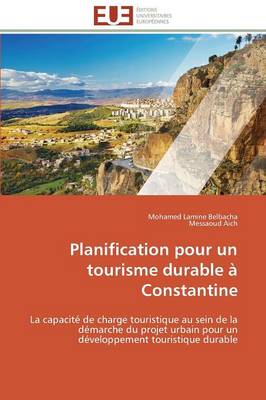 Cover of Planification Pour Un Tourisme Durable   Constantine