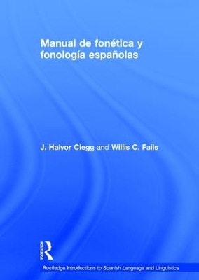 Cover of Manual de fonética y fonología españolas