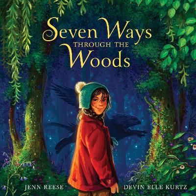 Book cover for Seven Ways Through the Woods