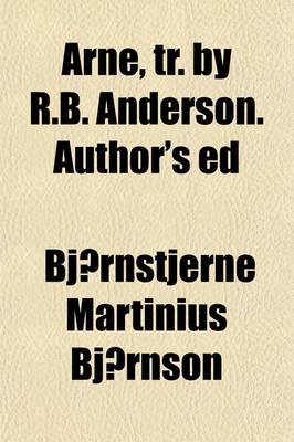 Book cover for Arne, Tr. by R.B. Anderson. Author's Ed