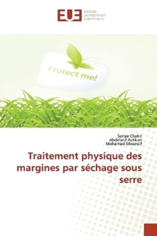 Cover of Traitement Physique Des Margines Par Sechage Sous Serre