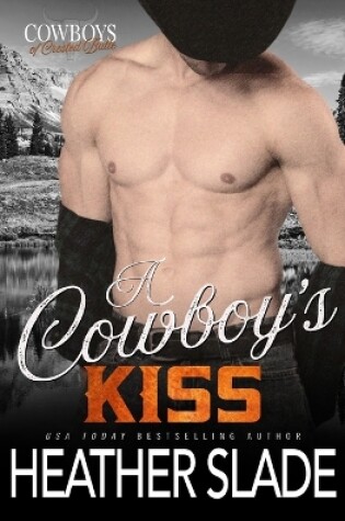 Cover of A Cowboy's Kiss