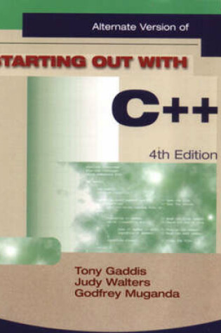 Cover of Starting Out with C++ Alternate