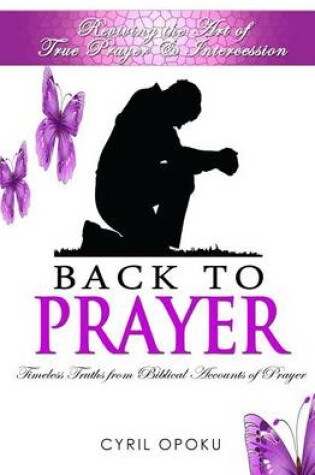 Cover of Back To Prayer