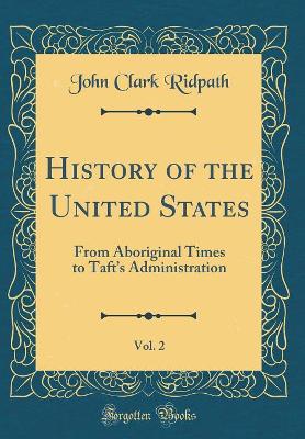 Book cover for History of the United States, Vol. 2