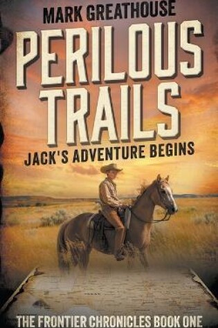 Cover of Perilous Trails