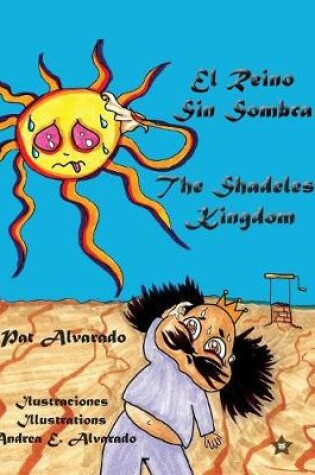 Cover of El Reino Sin Sombra * The Shadeless Kingdom