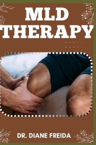 Cover of MLD Therapy