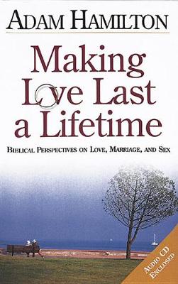 Book cover for Making Love Last a Lifetime Participants Book with CD