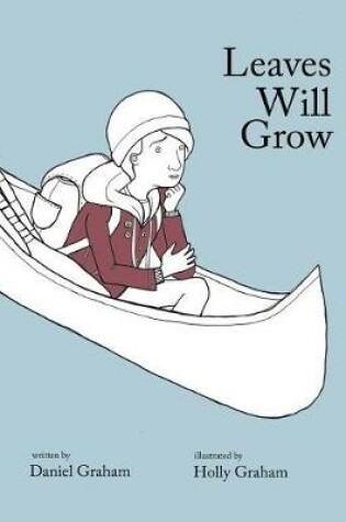 Cover of Leaves Will Grow
