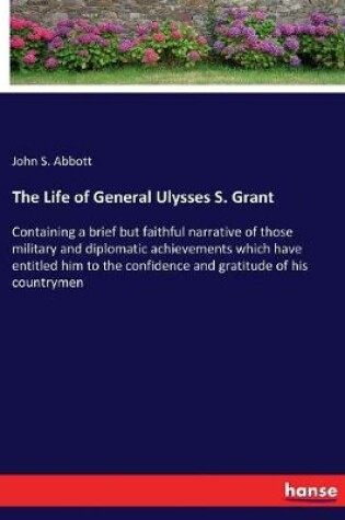 Cover of The Life of General Ulysses S. Grant