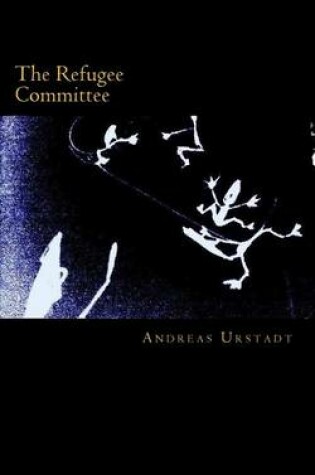 Cover of The Refugee Committee
