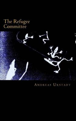 Book cover for The Refugee Committee