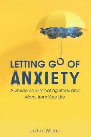 Cover of Letting Go of Anxiety