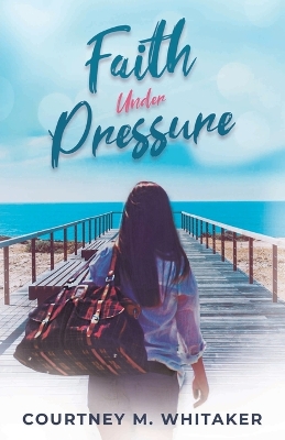 Book cover for Faith Under Pressure