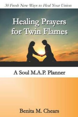 Cover of Healing Prayers for Twin Flames