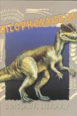 Cover of Dilophosaurus