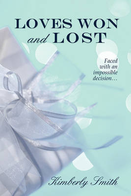 Book cover for Loves Won and Lost