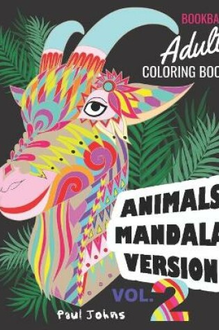 Cover of BOOKBASE Adult Coloring Book Animals Mandala Version Vol.2