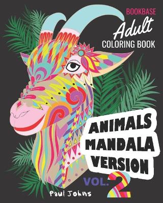 Book cover for BOOKBASE Adult Coloring Book Animals Mandala Version Vol.2