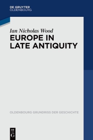 Cover of Europe in Late Antiquity