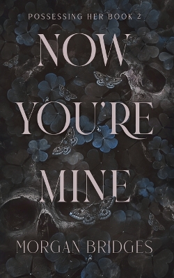 Book cover for Now You're Mine