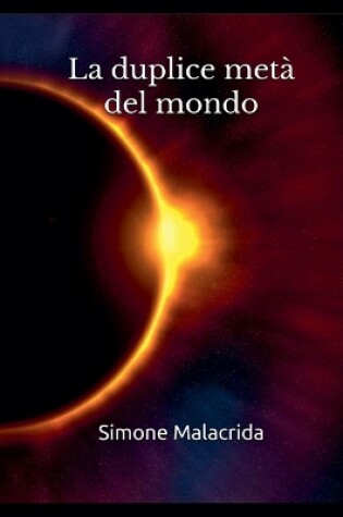 Cover of La duplice metà del mondo