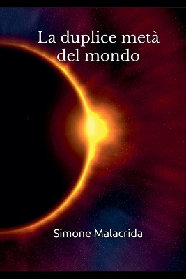 Book cover for La duplice metà del mondo