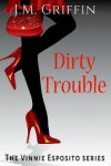 Book cover for Dirty Trouble