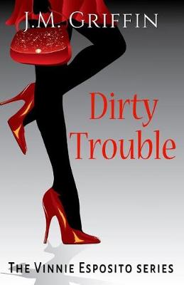 Book cover for Dirty Trouble