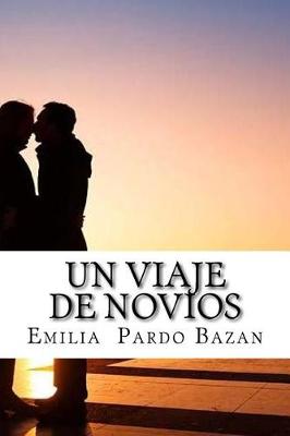 Book cover for Un Viaje de Novios (Spanish Edition)