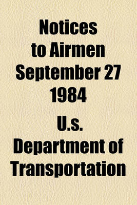 Book cover for Notices to Airmen September 27 1984
