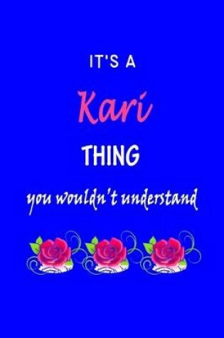 Cover of It's A Kari Thing You Wouldn't Understand