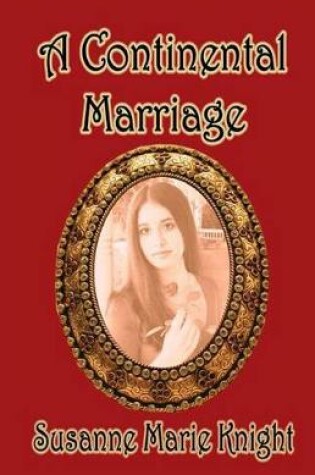 Cover of A Continental Marriage