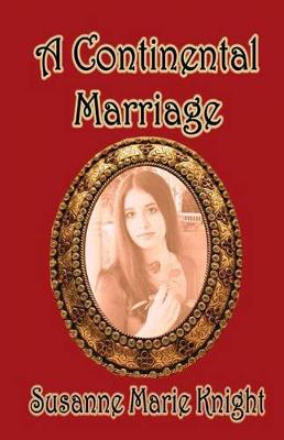 Book cover for A Continental Marriage