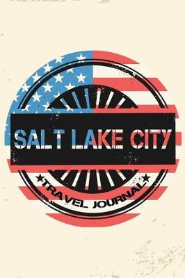 Book cover for Salt Lake City Travel Journal