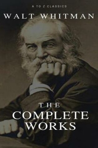 Cover of The Complete Works Walt Whitman (Annotated)