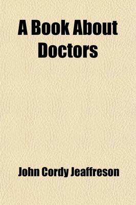 Book cover for A Book about Doctors (Volume 1)