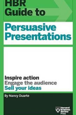Cover of HBR Guide to Persuasive Presentations (HBR Guide Series)