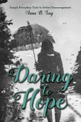 Cover of Daring To Hope