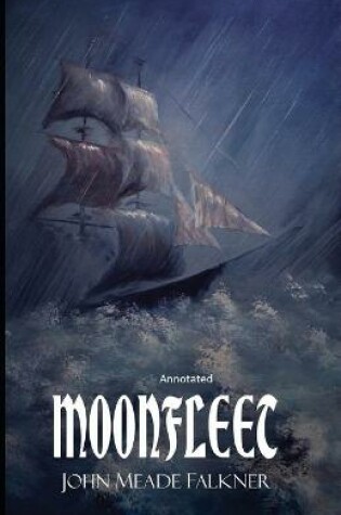 Cover of Moon fleet Annotated