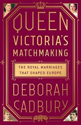 Book cover for Queen Victoria's Matchmaking