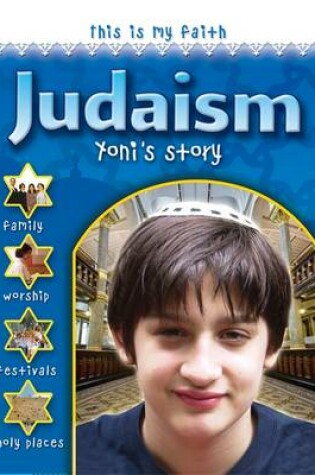 Cover of This Is My Faith: Judaism
