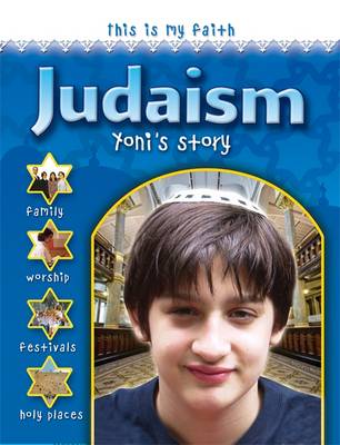 Cover of This Is My Faith: Judaism