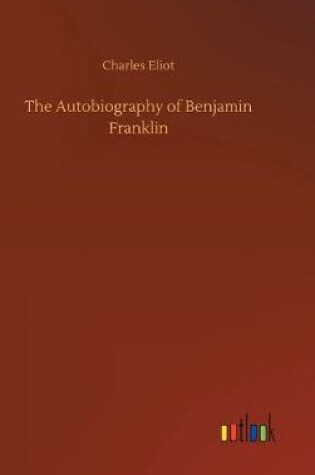 Cover of The Autobiography of Benjamin Franklin