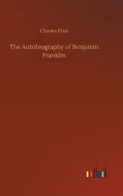 Book cover for The Autobiography of Benjamin Franklin