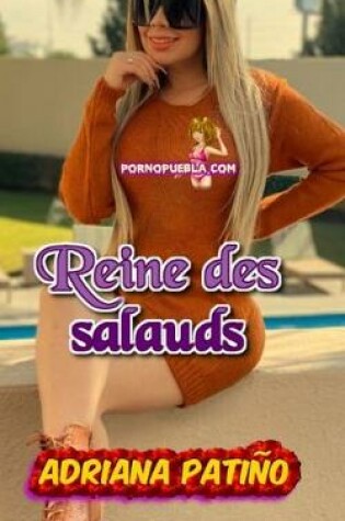 Cover of Reine des salauds